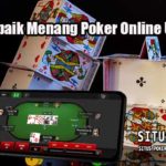Cara Terbaik Menang Poker Online Uang Asli